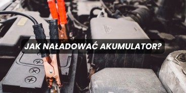 Jak naładować akumulator? Ile ładować akumulator rozładowany do zera?