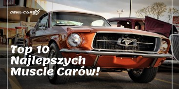 Top 10 najlepszych muscle carów w historii