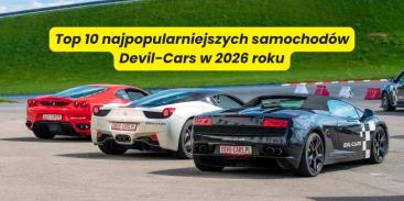 Top 10 najpopularniejszych aut w Devil-Cars 2026