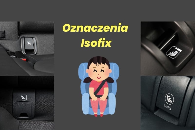 isofix - oznaczenia i symbole
